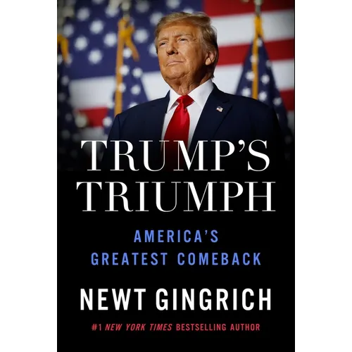 Trump's Triumph: America's Greatest Comeback