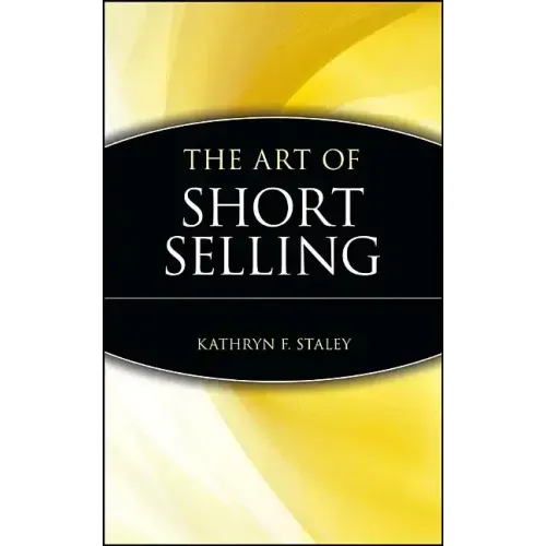 The Art of Short Selling
