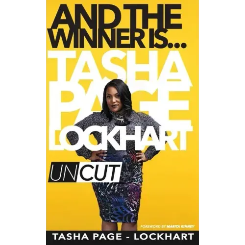 And The Winner Is: Tasha Page-Lockhart Uncut
