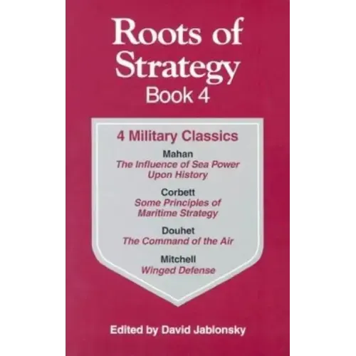 Roots of Strategy: Book 4