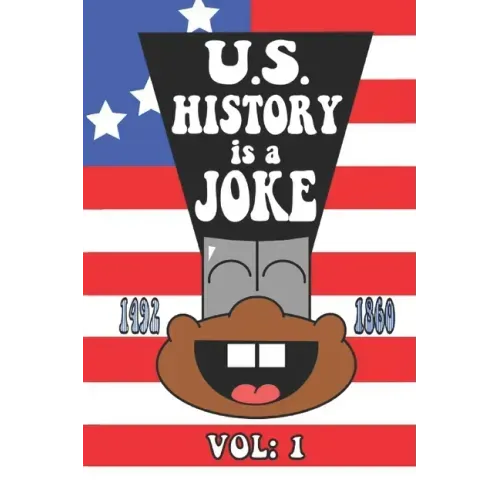 U.S. History is a Joke