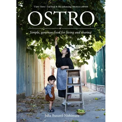 Ostro: Simple, Generous Food for Living and Sharing