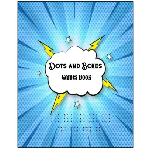 Dots and Boxes Games Book: Puzzles & Games - Travel Games and Activity Book