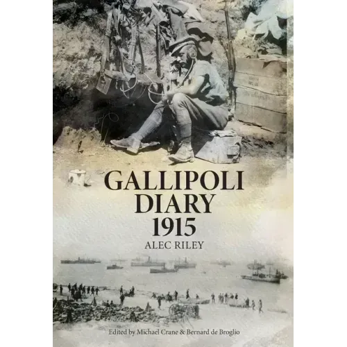 Gallipoli Diary 1915