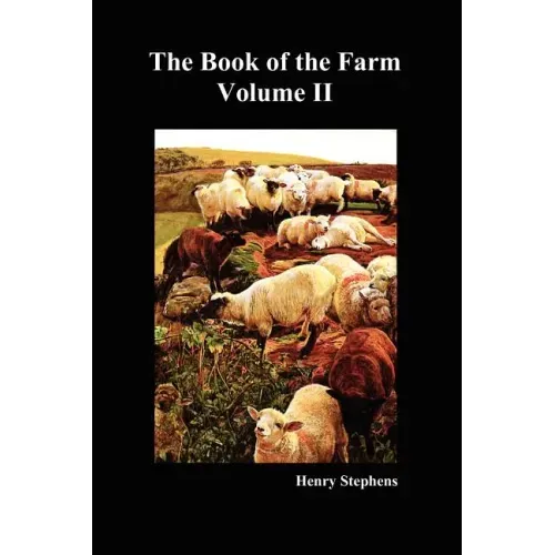 The Book of the Farm. Volume II. (Softcover)