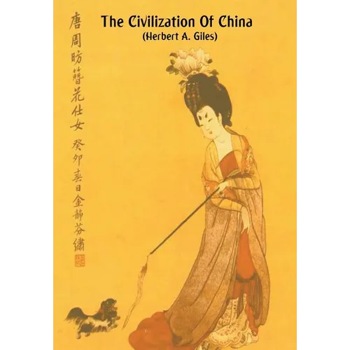 The Civilization of China