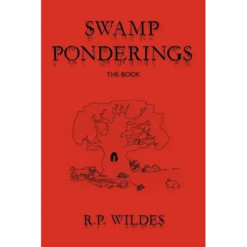 Swamp Ponderings: The Book