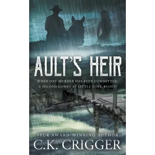 Ault's Heir: A Traditional Western Novel