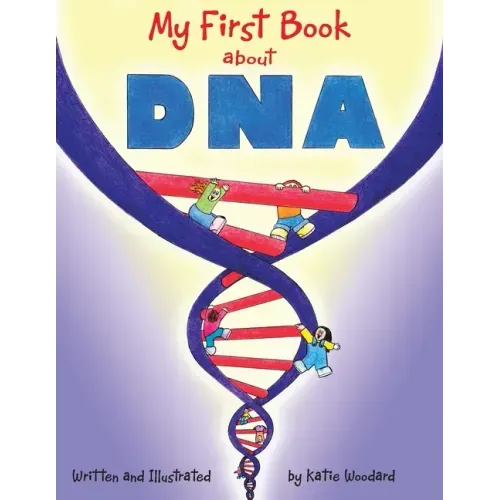 My First Book About Dna