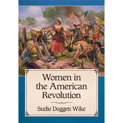 Women in the American Revolution