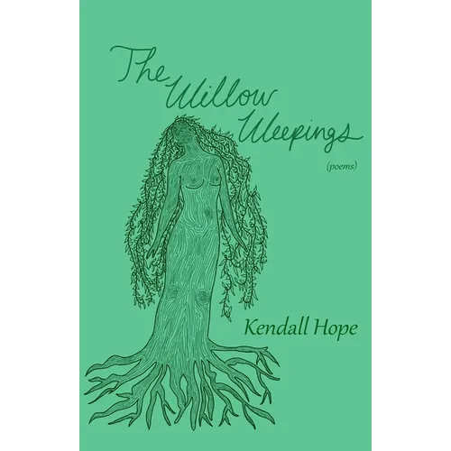 The Willow Weepings