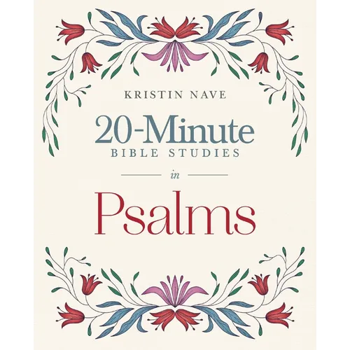 20-Minute Bible Studies in Psalms