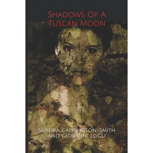 Shadows of a Tuscan Moon