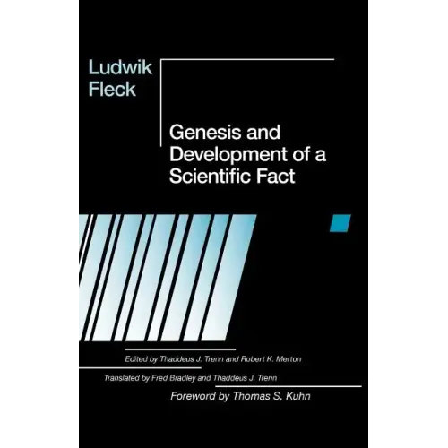 Genesis and Development of a Scientific Fact