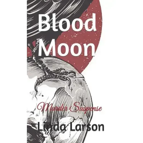 Blood Moon: Murder Suspense