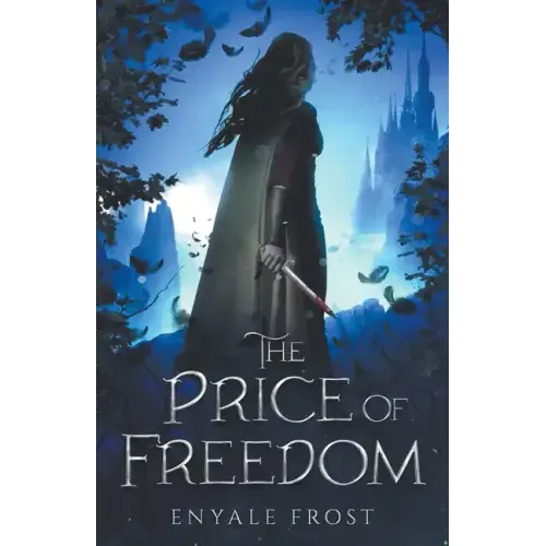 The Price of Freedom