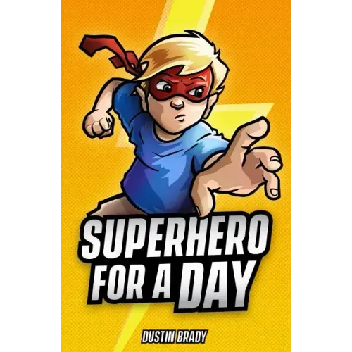 Superhero for a Day