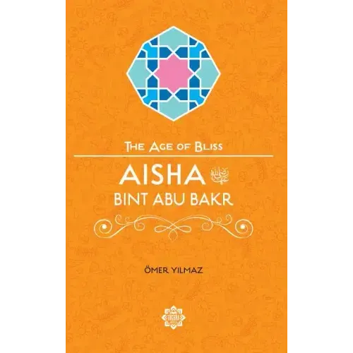 Aisha Bint Abu Bakr