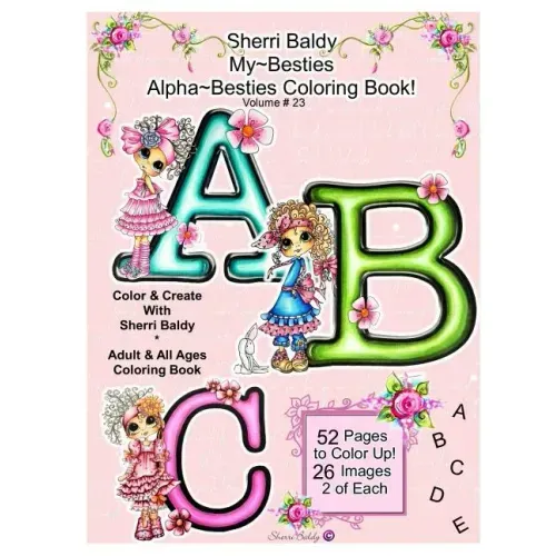 Sherri Baldy My Besties Alphabet Besties Coloring Book