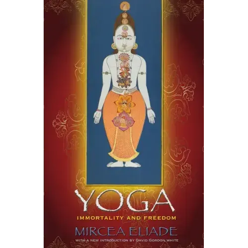 Yoga: Immortality and Freedom
