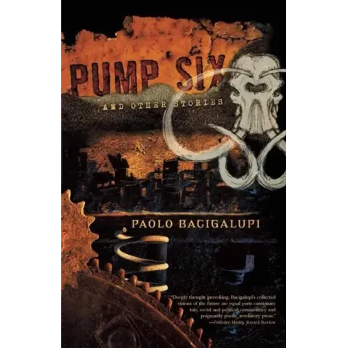 Pump Six and Other Stories