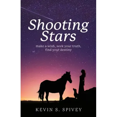 Shooting Stars: Make a wish, seek your truth, find your destiny