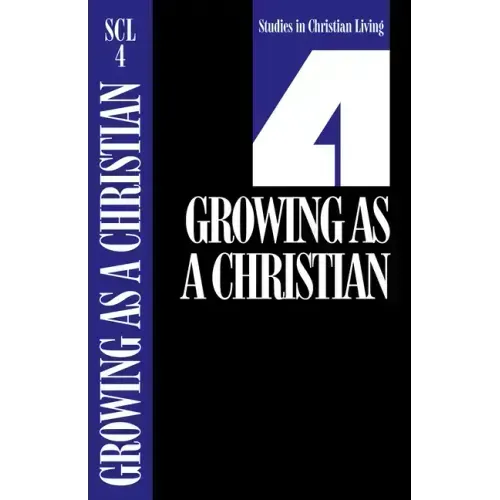 Growing as a Christian, Book 4