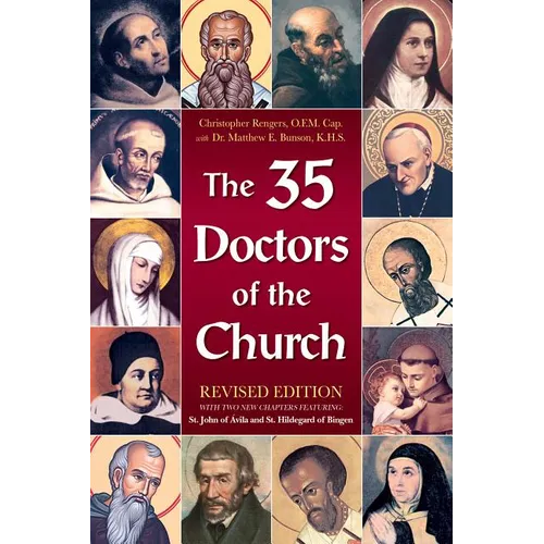 The 35 Doctors of the Church: Revised Edition