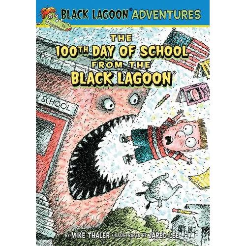 100th Day of School from the Black Lagoon