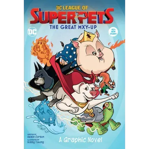 DC League of Super-Pets: The Great Mxy-Up