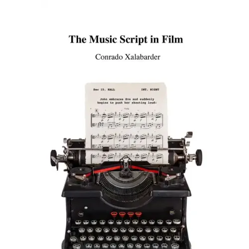 The Music Script in Film