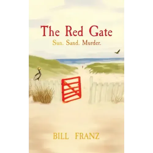 The Red Gate: Sun. Sand. Murder.