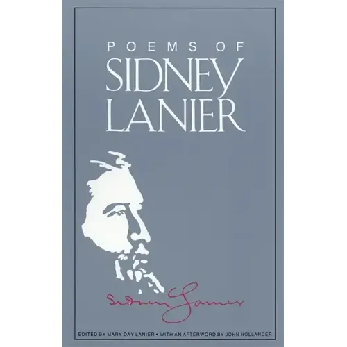 The Poems of Sidney Lanier