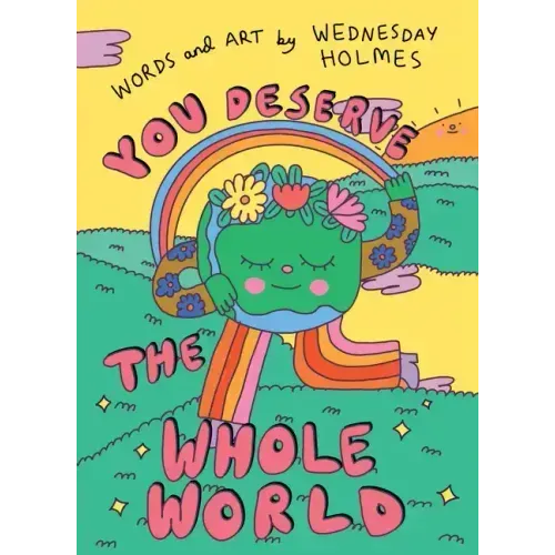 You Deserve the Whole World