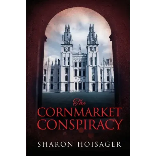 The Cornmarket Conspiracy