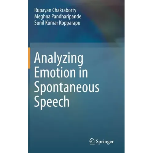 Analyzing Emotion in Spontaneous Speech