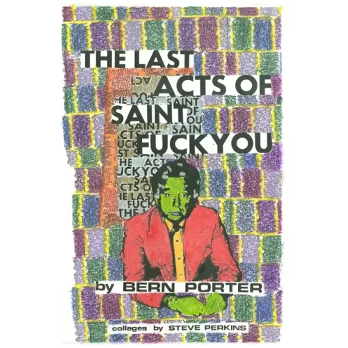 Last Acts Of Saint Fuck You