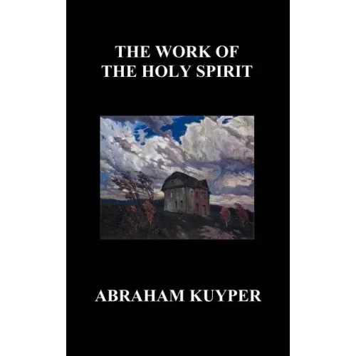 The Work of the Holy Spirit (Hardback)