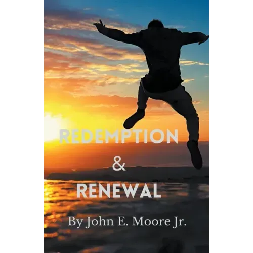 Redemption and Renewal