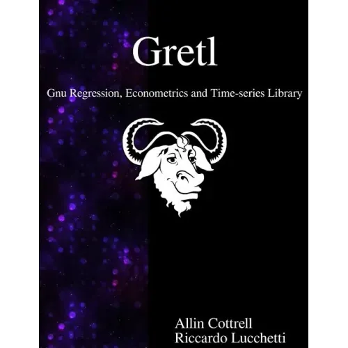 Gretl - Gnu Regression, Econometrics and Time-series Library