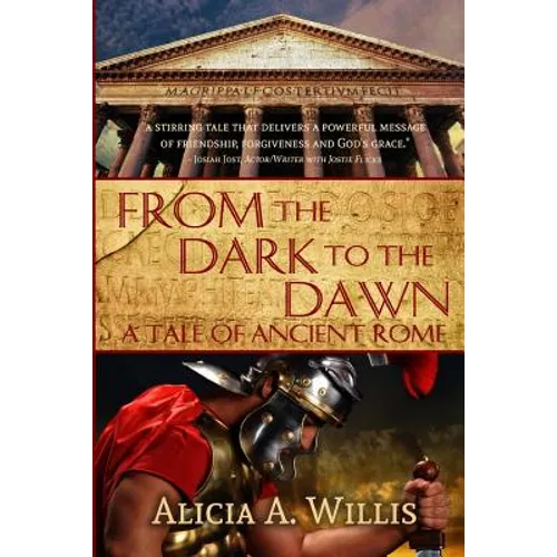 From the Dark to the Dawn: A Tale of Ancient Rome