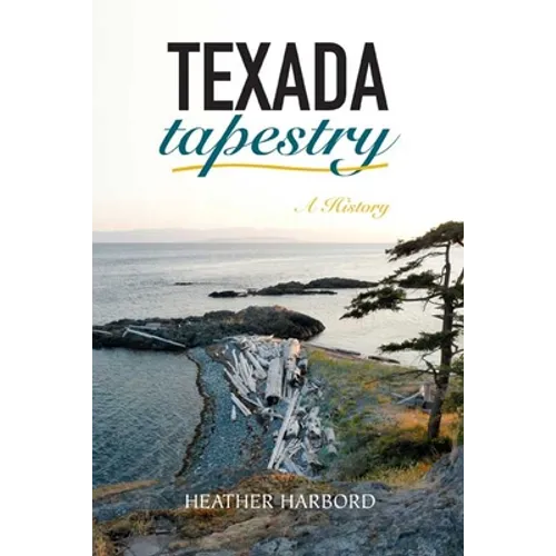 Texada Tapestry: A History