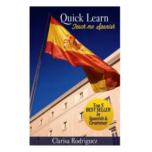 Quick Learn: Teach Me Spanish
