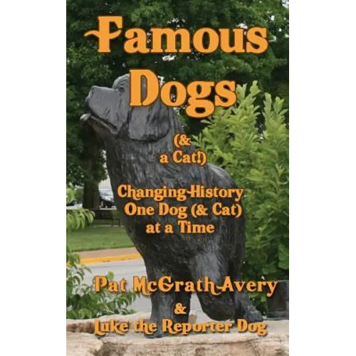 Famous Dogs & a Cat