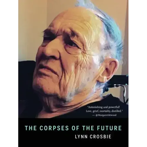 The Corpses of the Future