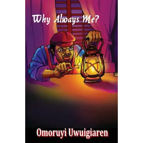 Why Always Me?