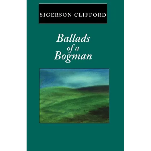 Ballads of a Bogman