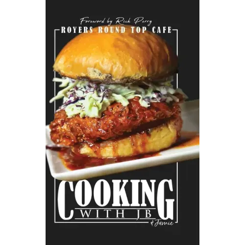 Cooking with JB & Jamie: Royers Round Top Cafe