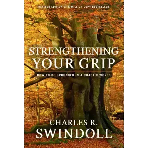 Strengthening Your Grip: How to Be Grounded in a Chaotic World