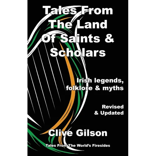 Tales From The Land Of Saints & Scholars